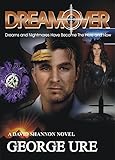 DreamOver: Action-Adventure on the Frontiers of Reality