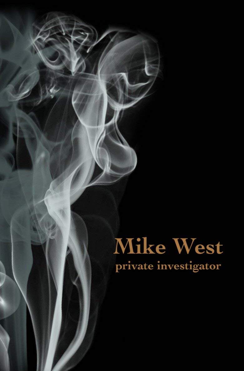Mike West Private Investigator