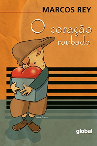 O coração roubado (Marcos Rey)