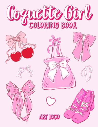Coquette Girl Coloring Book: Coquette Aesthetic Coloring Book for Girls, Teens and Adults Featuring Cute Bows and Things image 2