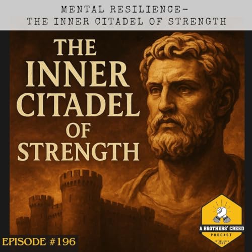 『#196- Mental Resilience: The inner citadel of strength』のカバーアート