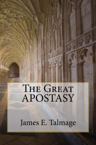 The Great Apostasy 1979291063 Book Cover