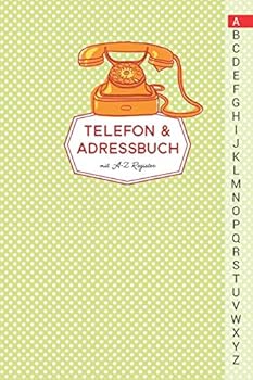 Telefon &: Telefonbuch zum eintragen (German Edition)