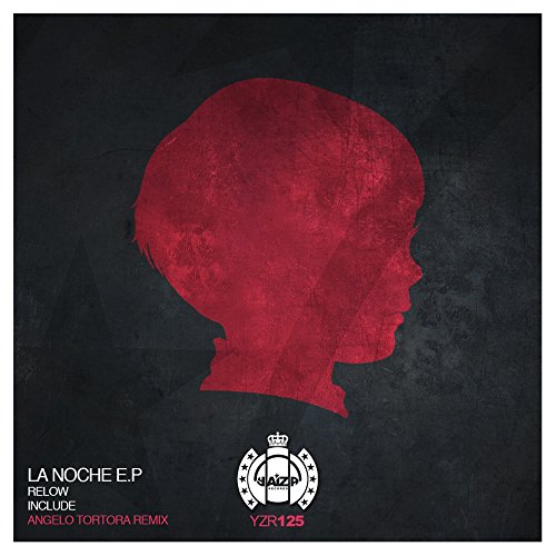  La Noche (Angelo Tortora Remix)