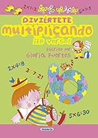 Diviértete multiplicando ¡en verso! - Gloria Fuertes 8467713305 Book Cover