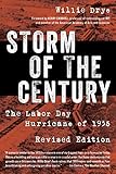 Storm of the Century: The Labor Day Hurricane of 1935