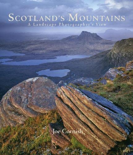Scotland's Mountains: a Landscape Photographer's