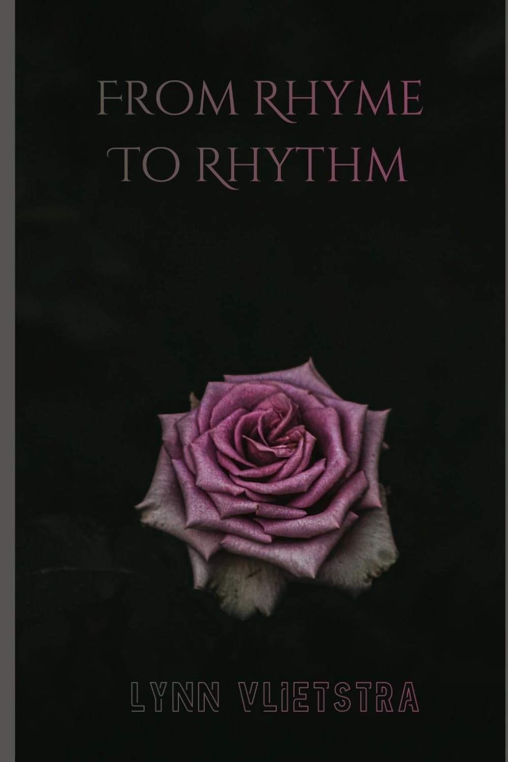 From Rhyme to Rhythm: Part 1: 2 (Notes and Nights)