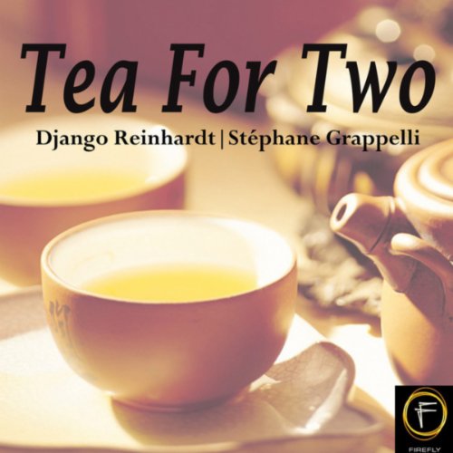 Tea For Two Django Reinhardt & Stéphane Grappelli Amazon.fr