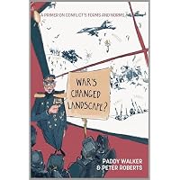 War's Changed Landscape?