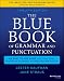 The Blue Book of Grammar and Punctuation: An Easy-to-Use Guide with Clear Rules, Real-World Examples, and Reproducible Quizzes