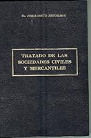 TRATADO DE LAS SOCIEDADES CIVILES Y MERCANTILES B005JSNIM0 Book Cover
