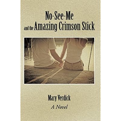 No-See-Me and the Amazing Crimson Stick