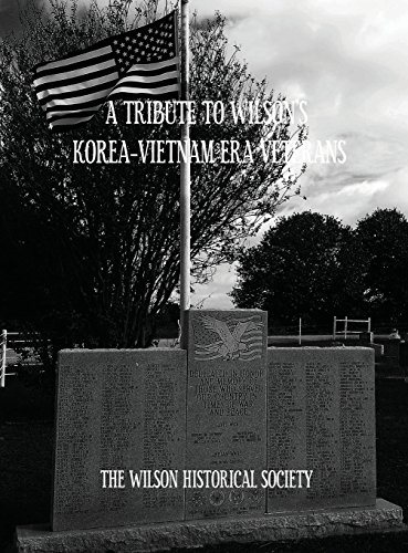 A Tribute to Wilson's Korea-Vietnam Era Veterans