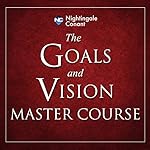 Cover of Goals and Vision Mastery Course