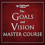 Goals and Vision Mastery Course