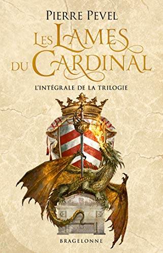 Les Lames du Cardinal : Les Lames du Cardinal - L'Intégrale Livre eBook France