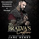 Cover of The Bratva's Captive: A Dark Mafia Romance (Wicked Doms)