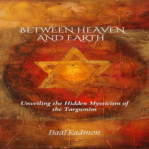 Between Heaven and Earth - Baal Kadmon episode artwork
