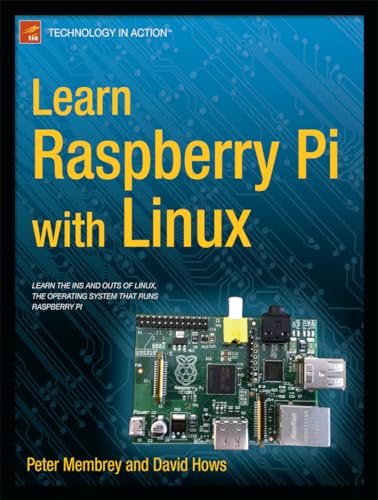 Learn Raspberry Pi With Linux (Technology in Action) view 2