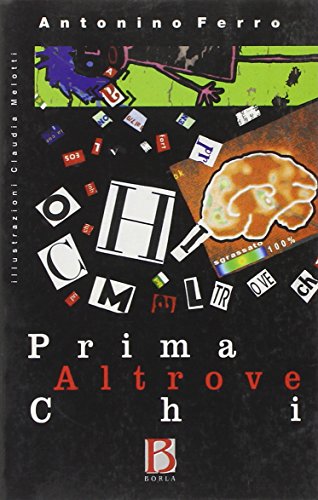Prima altrove chi