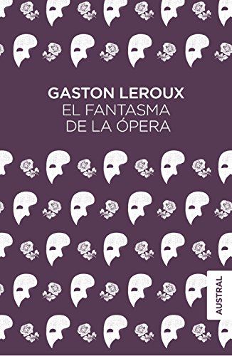 El fantasma de la Ópera (Austral Singular) El fantasma de la Ópera (Austral Singular)