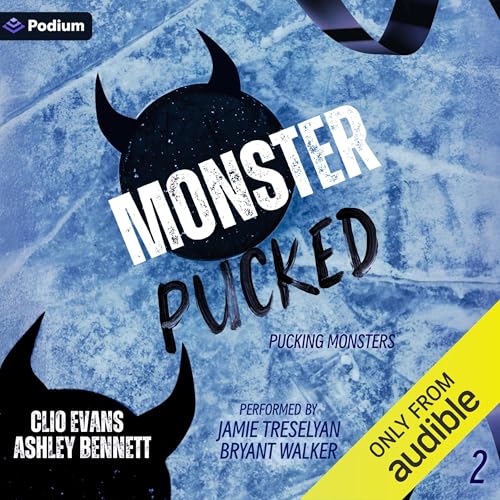 Monster Pucked : Clio Evans, Ashley Bennett episode artwork