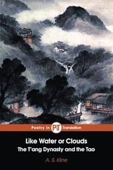 Paperback Like Water or Clouds: The T’ang Dynasty and The Tao Book