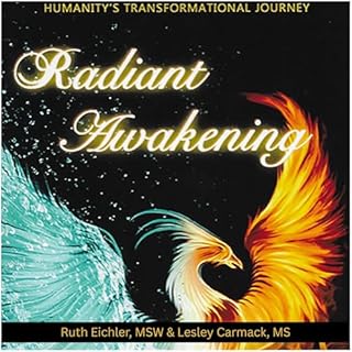 Radiant Awakening Audiolibro Por Ruth Eichler, Lesley Carmack arte de portada