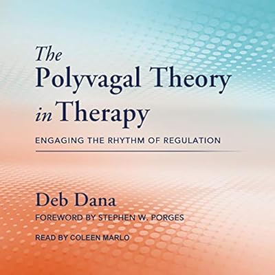 The Polyvagal Theory in Therapy