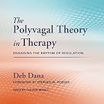 Cover of The Polyvagal Theory in Therapy