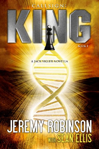 Callsign: King (Chesspocalypse Novellas Book 1)