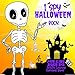 I Spy Halloween Book for Kids ages 2-5: Activity book for kids Spooky & Scary Things coloring book & Game for Kindergarten, Find all Alphabet from A-Z (English Edition)