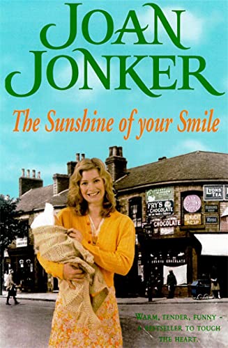 The Sunshine of your Smile: Two friends come to the rescue in this moving Liverpool saga (Molly and Nellie series, Book 6)