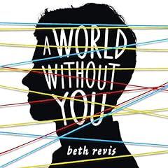 A World Without You Audiolibro Por Beth Revis arte de portada