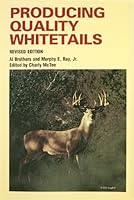 Producing Quality Whitetails 0966141113 Book Cover
