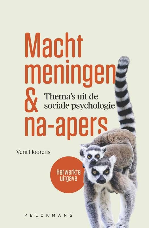 Macht, meningen & na-apers: thema's uit de sociale psychologie