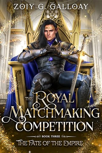 The Royal Matchmaking Competition: The Fate of the Empire