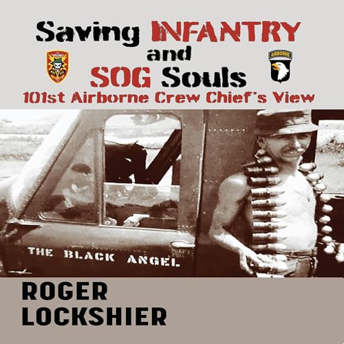 Saving Infantry and SOG Souls by Roger Lockshier episode artwork