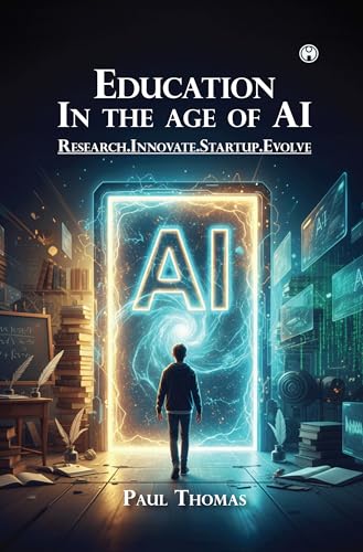 EDUCATION IN THE AGE OF AI