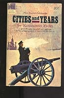 Cities and years;: A novel, (A Laurel edition) B0007DV6JO Book Cover