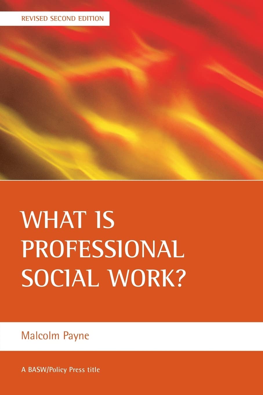 What is professional social work? Payne Paperback Bristol University Press