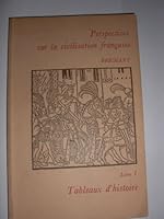 Tableaux D'histoire : Perspectives Sur La Civilisation Francaise B000J2H1HO Book Cover