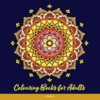 Colouring Books for Adults: Mandalas: (UK Edition) Mandala Colouring Books for Adults, Teens, Girls, Boys, Kids age 9,10,11,12 Featuring Beautiful ... Mandala Designs for Relaxation and Meditation 1677109246 Book Cover
