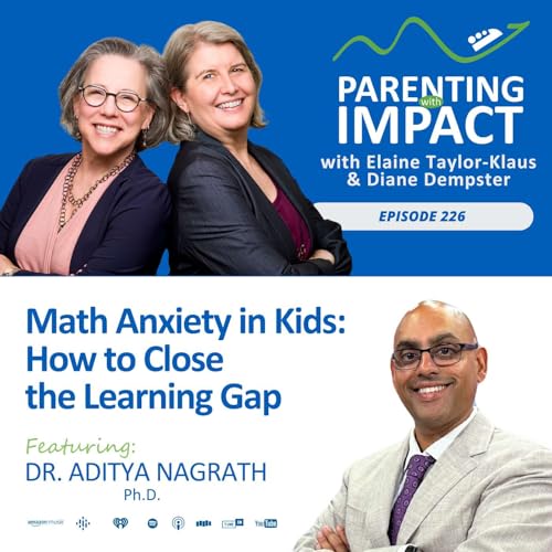 EP226: Math Anxiety in Kids: How to Close the Learning Gap Podcast Por arte de portada