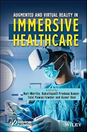 Augmented and Virtual Reality in Immersive Healthcare book cover