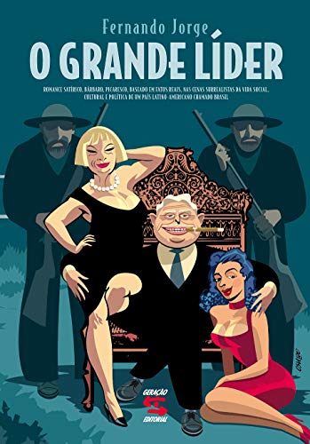 O grande líder: