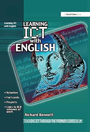 Learning ICT with English: Teaching ICT through the Primary Curriculum book cover