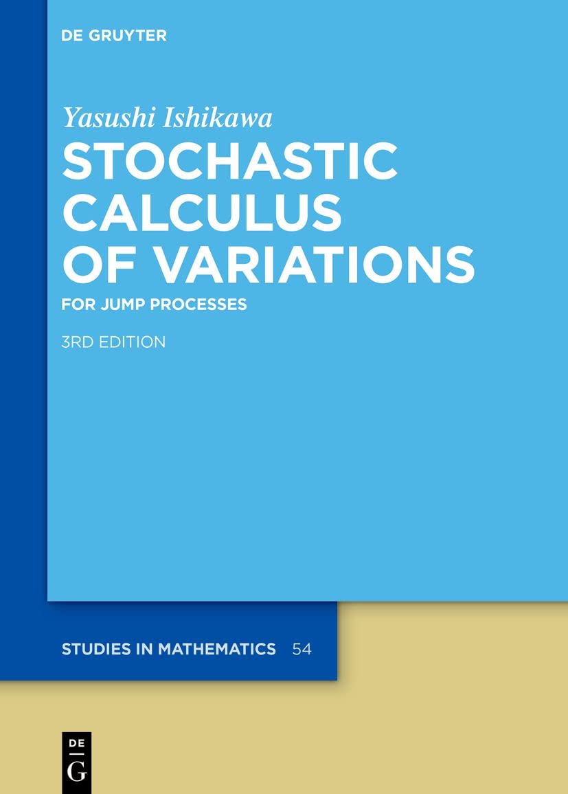 Stochastic Calculus of Variations: For Jump Processes: 54 (De Gruyter Studies in Mathematics, 54)