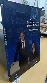 Jornal Nacional. Modo de Fazer